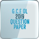 G.C.E OL 2019 question paper